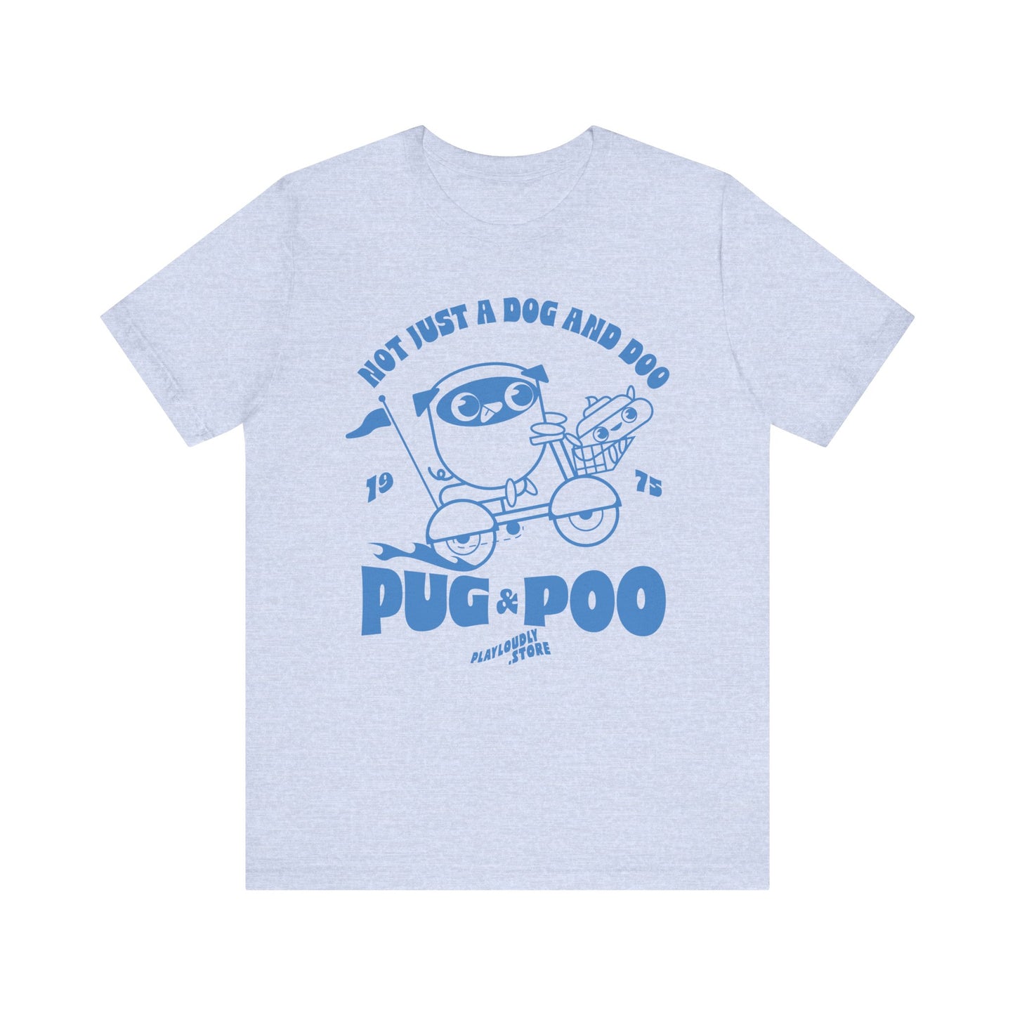 Funny Dog Riding Scooter Pug and Poo Unisex Tee