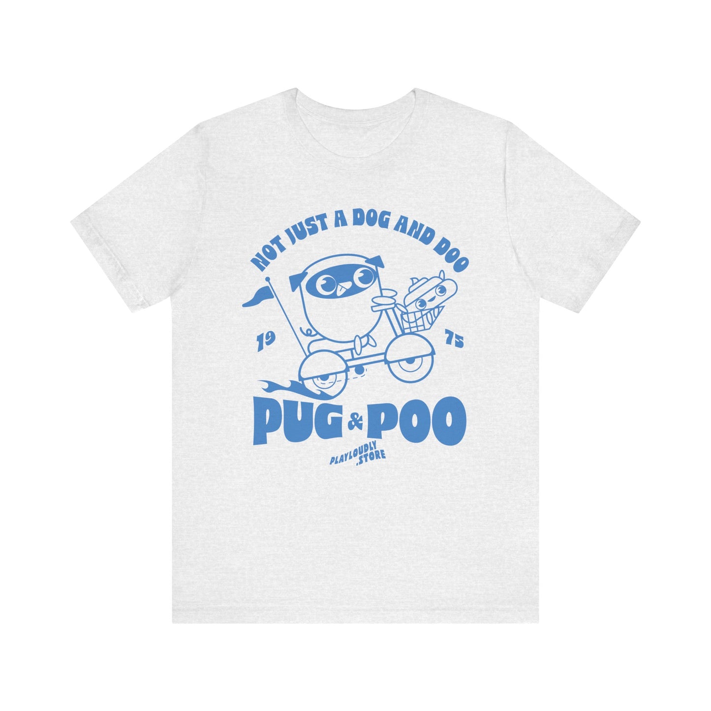 Funny Dog Riding Scooter Pug and Poo Unisex Tee